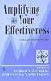 Amplifying Your Effectiveness: Collected Essays
