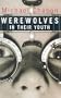 Werewolves in Their Youth