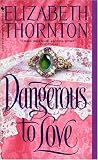 Dangerous to Love