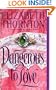 Dangerous to Love