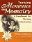 Turning Memories into Memoirs: A Handbook for Writing Lifestories