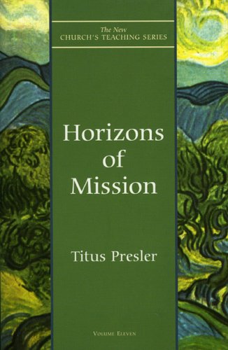 Horizons of Mission (The New Church's Teaching Series, V. 11) under General in The Books Store