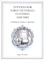 Textiles for Early Victorian Clothing: 1850-1880