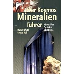 Der Kosmos-Mineralienführer. Mineralien, Gesteine, Edelsteine (Kosmos-Naturführer) (Gebundene Ausgabe)