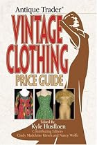 Antique Trader Vintage Clothing Price Guide