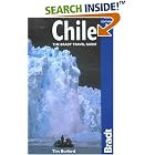 Chile: The Bradt Travel Guide by  Tim Burford