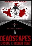 Deadscapes: Broken Road