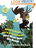 Skye's High Fly'n Adventures: How Skye Gets His Name