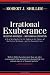 Irrational Exuberance
