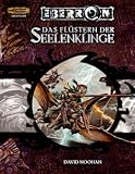 Das Fl&uuml;stern der Seelenklinge - Ein Abenteuer f&uuml;r Charaktere der 4 - Stufe / D&D Eberron - David Noonan