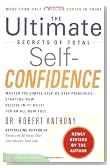 The Ultimate Secrets of Total Self-Confidence (Revised)