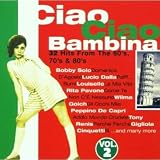 Ciao Ciao Bambina Vol.2 - Various