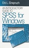 An Introductory Guide to SPSS for Windows