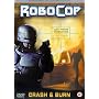 Robocop - Crash And Burn