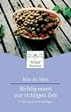 Richtig essen zur richtigen Zeit: Ern&auml;hrung und Kinesiologie