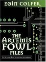 The Artemis Fowl Files: The Ultimate Guide to the Best-selling Series