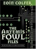 The Artemis Fowl Files: The Ultimate Guide to the Best-selling Series