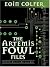 The Artemis Fowl Files: The Ultimate Guide to the Best-selling Series