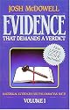 Evidence That Demands a Verdict (Volume 1)
