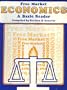 Free Market Economics: A Basic Reader