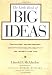The Little Book of Big Ideas: Inspiration, Encouragement & Tips to Stimulate Creativity and Improve Your Life