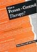 What Is Person Centred Therapy?: A Personal and Practical Guide