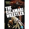 The Calamari Wrestler