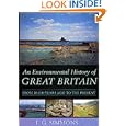 Environmental History of Great Britain by  Ian Simmons
