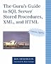Guru's Guide to SQL Server Stored Procedures