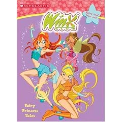 Winx Club: Fairy Princess Tales (Winx Club)