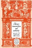 Literary Transmission and Authority: Dryden and Other Writers