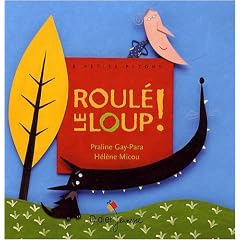 Roul� le loup !