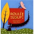 Roul� le loup !