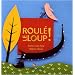 Roul� le loup !