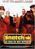 Snatch, tu braques ou tu raques