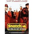 Snatch, tu braques ou tu raques