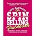 The S.P.I.N. Selling Fieldbook: Practical Tools, Methods, Exercises and Resources