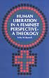 Human Liberation in a Feminist Perspective: A Theology