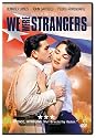 We Were Strangers