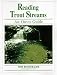 Book Reading Trout Streams; An Orvis Guide