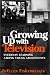 Book Growing Up With Television: Everyday Learning Among Young Adolescents