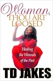 Woman, Thou Art Loosed!: Devotional Guide
