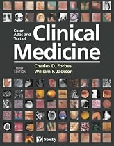 Color Atlas and Text of Clinical Medicine (Color Atlas and Text of Clinical Medicine (Forbes))