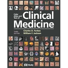 Color Atlas and Text of Clinical Medicine (Color Atlas and Text of Clinical Medicine (Forbes))