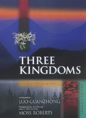Three Kingdoms: A Historical Novel