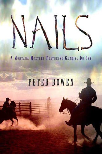 Nails (Gabriel Du Pre Mystery)