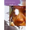 Stuff it: the video essay in the digital age (Edition Voldemeer / Theorie: Gestaltung)