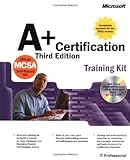 A+ Certification Training Kit, Third Edition (IT Professional)