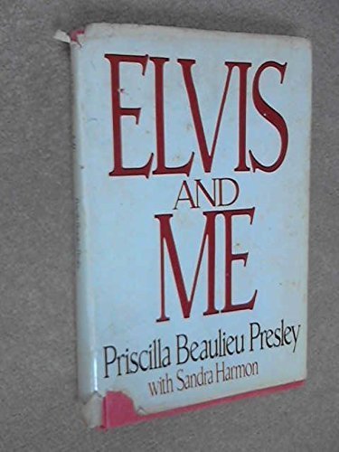 Elvis and Me Hardcover - September 19, 1985
