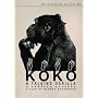 Koko - A Talking Gorilla - Criterion Collection